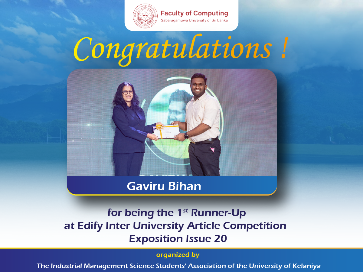 Congratulations Gaviru Bihan for Your Outstanding Achievement!