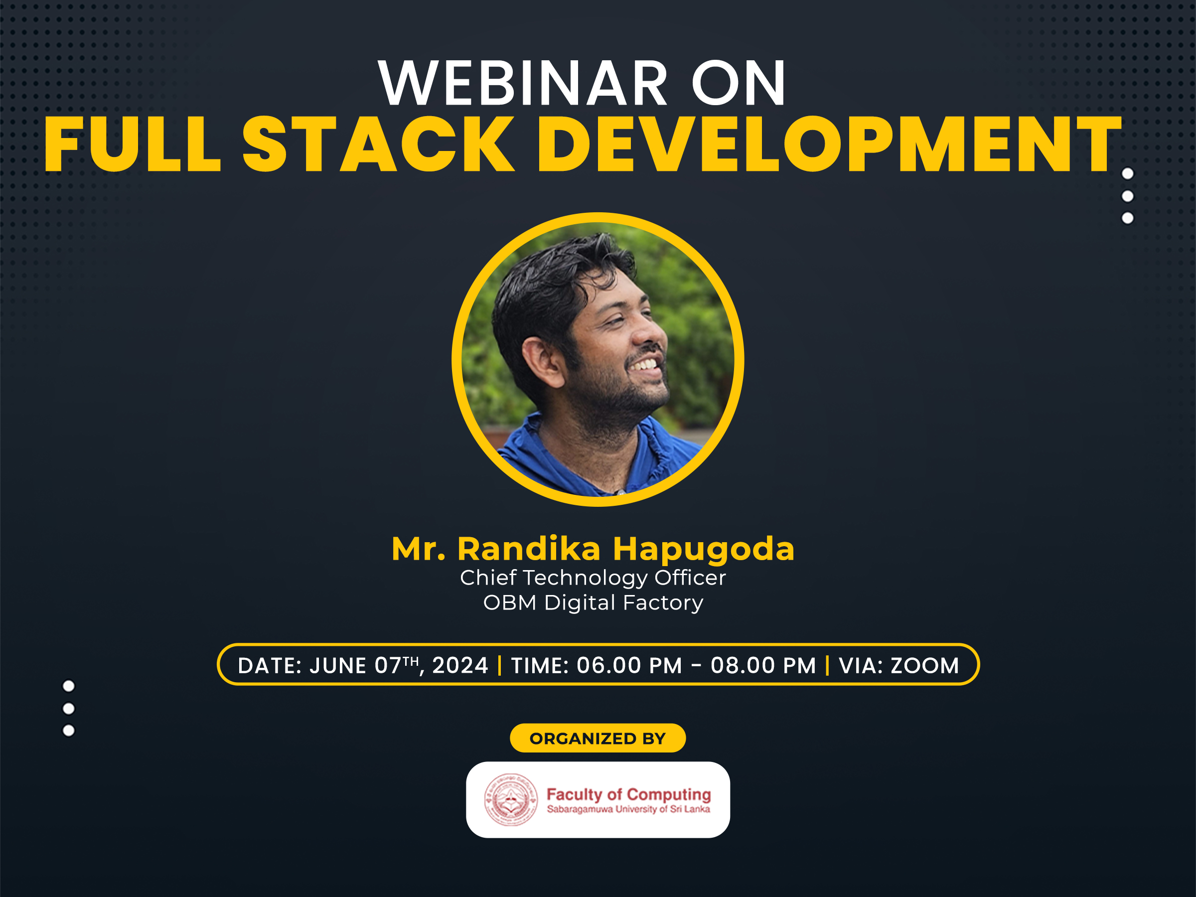 Webinar on Full Stack Development by Mr. Randika Hapugoda