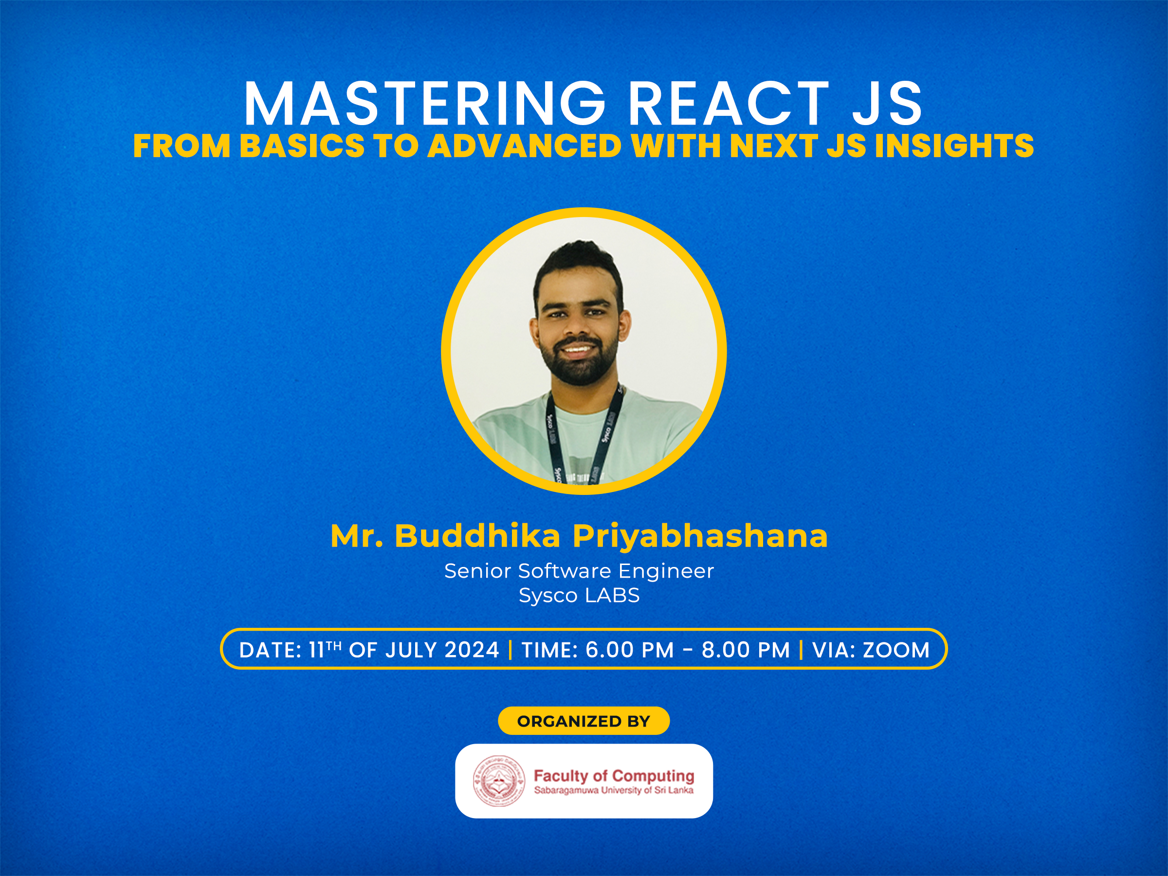 Webinar on Mastering React JS by Mr. Buddhika Priyabashana