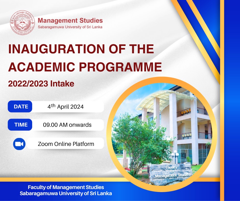 the Inauguration Ceremony of the Academic Programme for the Faculty of Management Studies