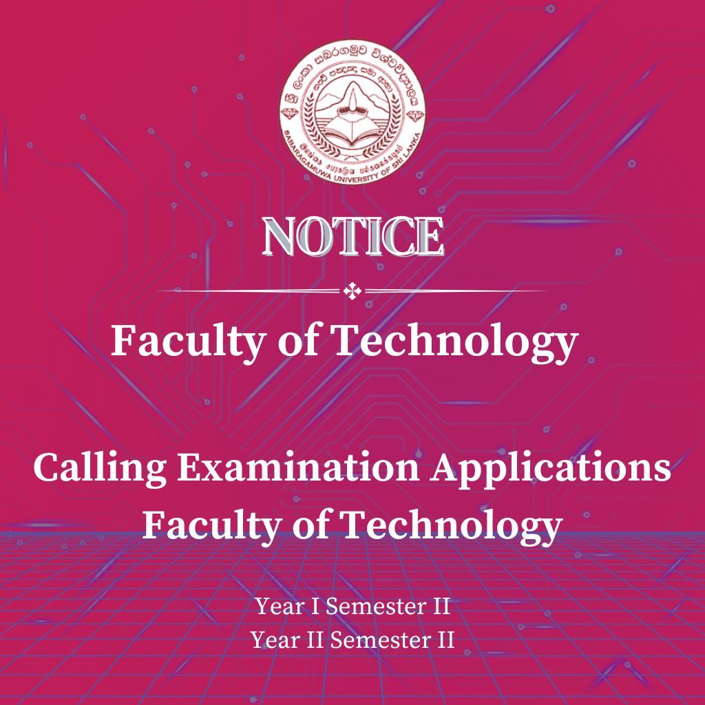 Calling Examination Applications - Faculty of Technology - Year I Semester II, Year II Semester II